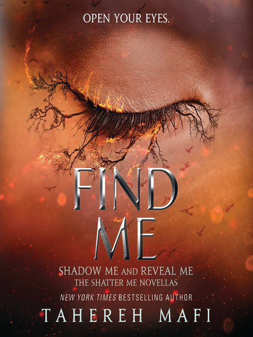 Title details for Find Me by Tahereh Mafi - Available